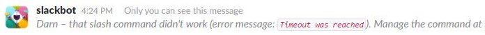 Slack timeout error